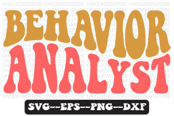 Behavior Analyst Groovy Retro Svg Design Review