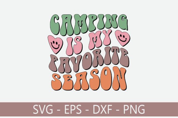 Camping is My Favorite Season Retro Svg Review