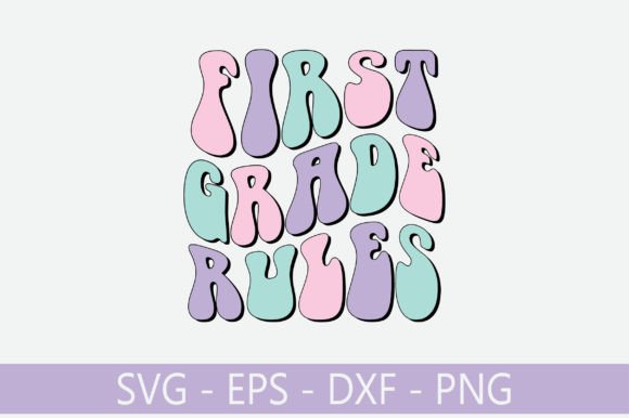 First Grade Rules Retro Svg Design Review