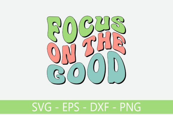 Focus on the Good Retro Svg Design Review