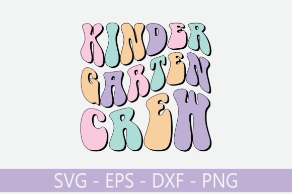 Kinder Garten Crew Retro Svg Design Review