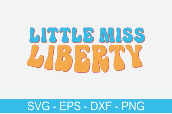 Little Miss Liberty Retro Svg Design Review