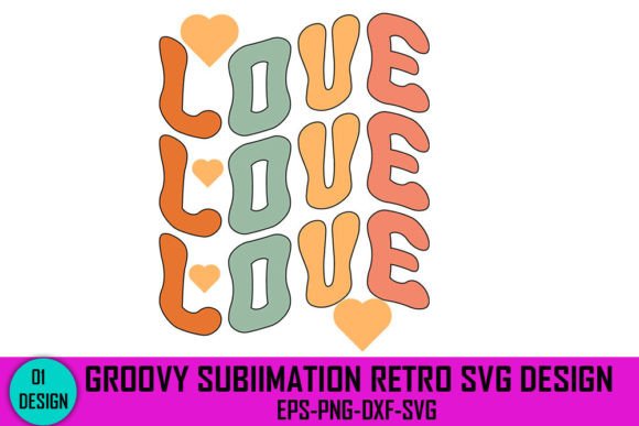 Love - Groovy Sublimation Retro Svg Desi Review
